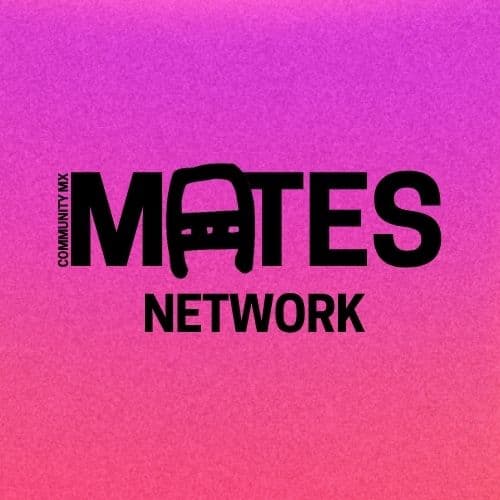 MATES NETWORK